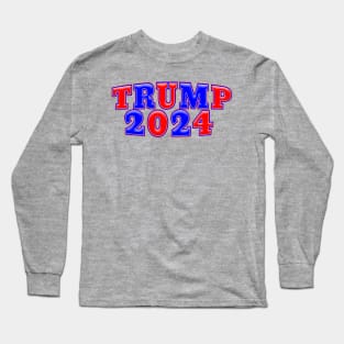 Patriotic Red White Blue TRUMP 2024 Long Sleeve T-Shirt